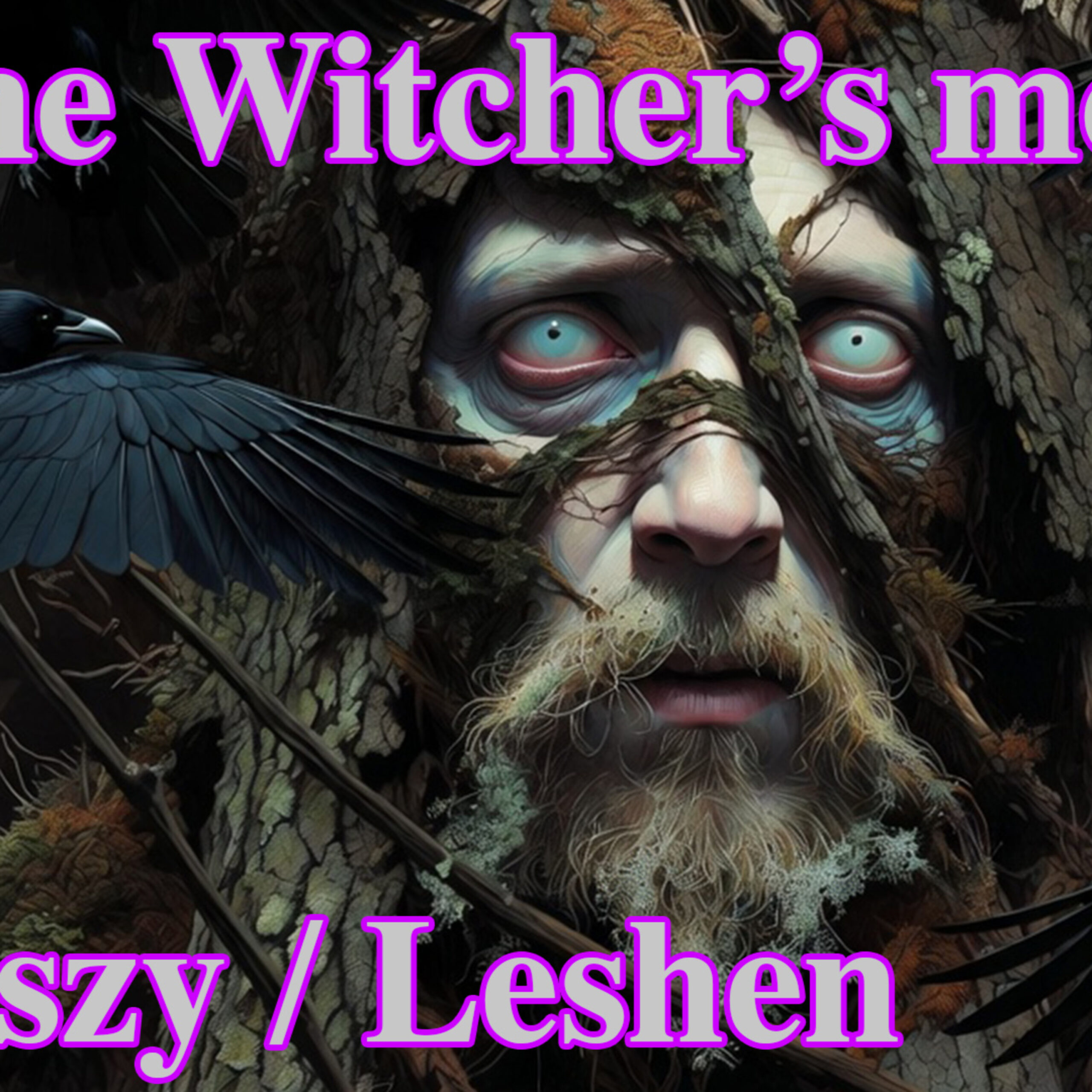 Guardian, Devil, Monster: The Leszy’s Lost Face (The Witcher: 4 monsters and their origin, part 2/4)